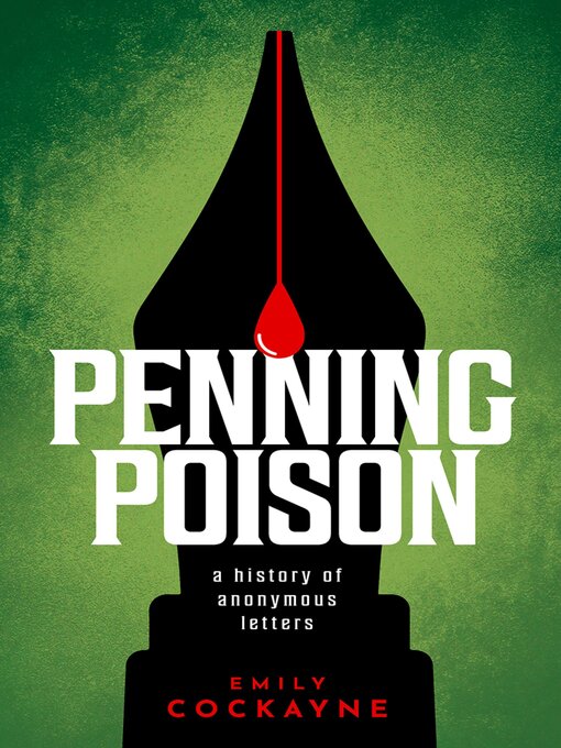 Title details for Penning Poison by Emily Cockayne - Available